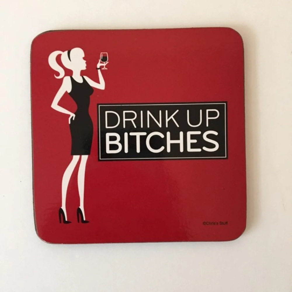 Drink Up Coaster